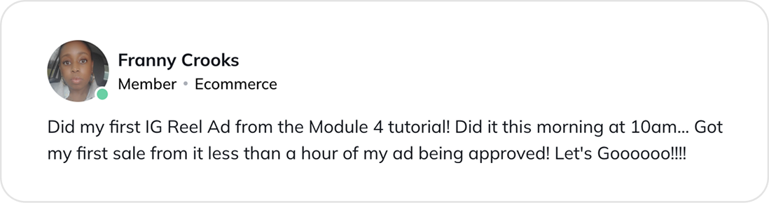Client post describing a first sale made less than an hour after her first video ad was approved