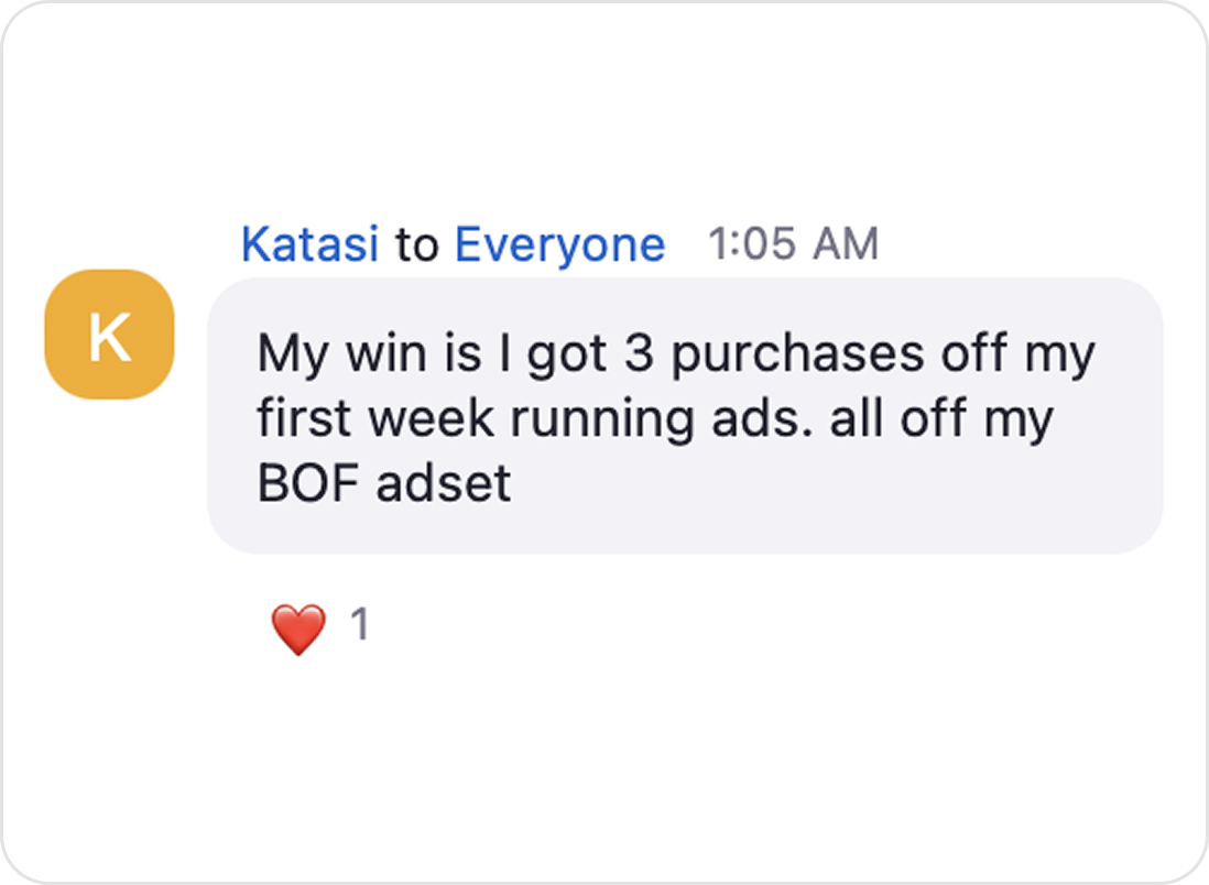 Client message reporting three purchases in the first week running ads, from a bottom-of-funnel ad set
